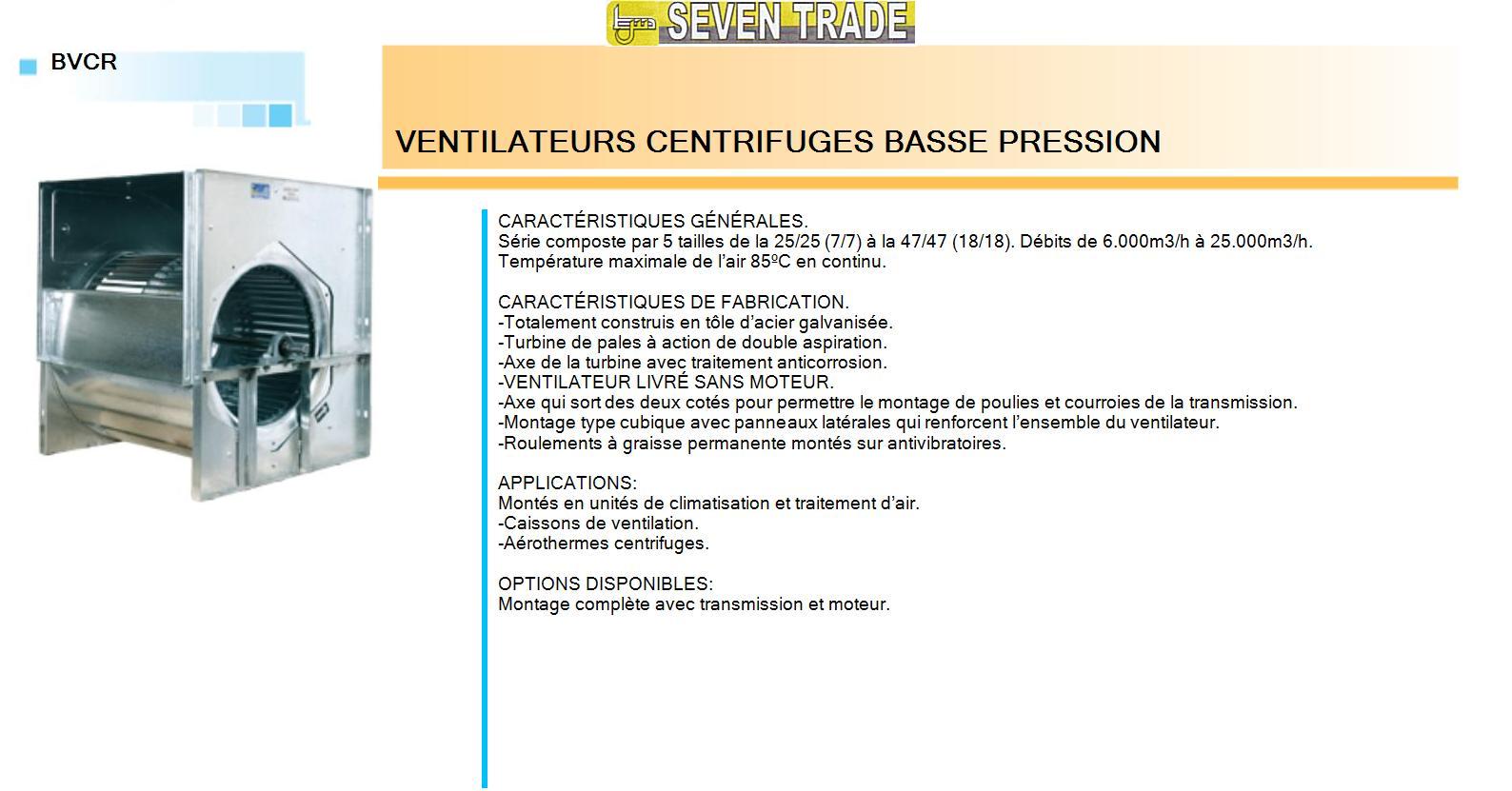 Ventilateurs centrifuges basse pression
